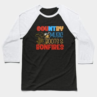 Country Music Boots and Bonfires Baseball T-Shirt